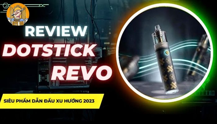 Review cảm nhận về Pod Dotstick