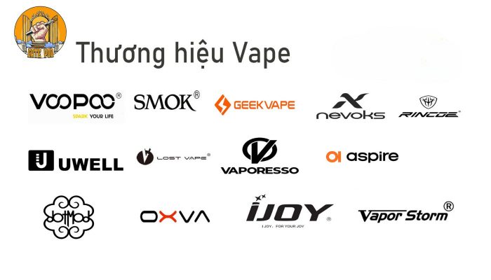 Các thương hiệu vape nổi tiếng nhất hiện nay