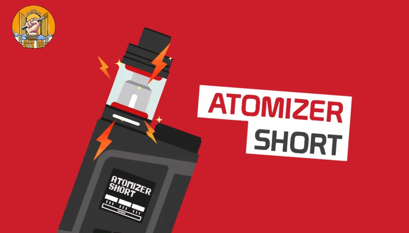 Lỗi Atomizer Low/Short của Vape